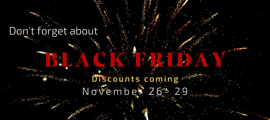 Don't Forget About Black Friday!
